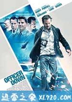 悍警惩奸除恶 Officer Down (2013) [迅雷BT磁力免费下载]
