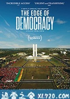 民主的边缘 Democracia em Vertigem (2019) [迅雷BT磁力免费下载]