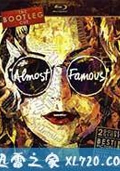 几近成名 Almost Famous (2000) [迅雷BT磁力免费下载]