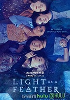 悬浮聚会 第一季 Light As A Feather Season 1 (2018) [迅雷BT磁力免费下载]