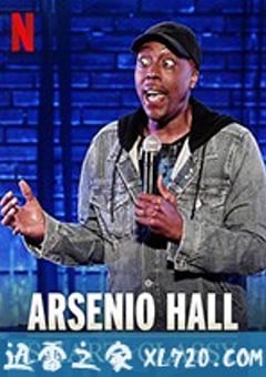 阿瑟尼奥·豪尔：机智又有品 Arsenio Hall: Smart and Classy (2019) [迅雷BT磁力免费下载]