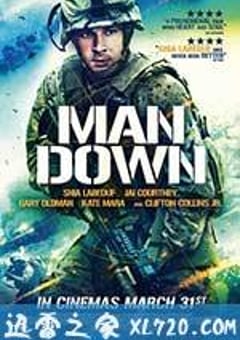 友军倒下 Man Down (2016) [迅雷BT磁力免费下载]