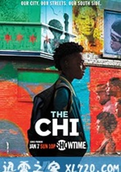 芝加哥故事 第一季 The Chi Season 1 (2018) [迅雷BT磁力免费下载]