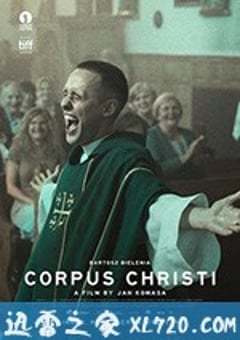 基督圣体 Boże Ciało (2019) [迅雷BT磁力免费下载]