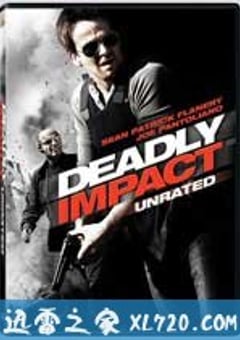 致命一击 Deadly Impact (2009) [迅雷BT磁力免费下载]