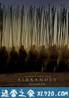 亚历山大大帝 Alexander (2004) [迅雷BT磁力免费下载]
