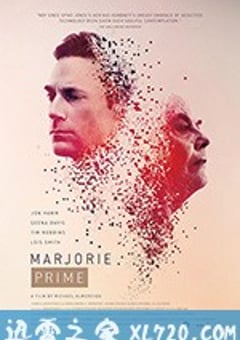 衍生玛约莉 Marjorie Prime (2017) [迅雷BT磁力免费下载]