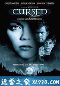 诅咒 Cursed (2005) [迅雷BT磁力免费下载]