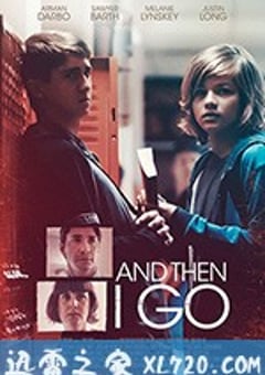 即将远离 And Then I Go (2018) [迅雷BT磁力免费下载]