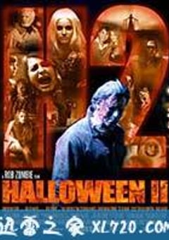 新万圣节2 Halloween II (2009) [迅雷BT磁力免费下载]