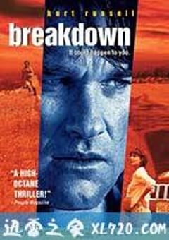 悍将奇兵 Breakdown (1997) [迅雷BT磁力免费下载]