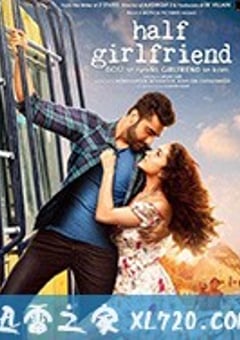 半个女友 Half Girlfriend (2017) [迅雷BT磁力免费下载]