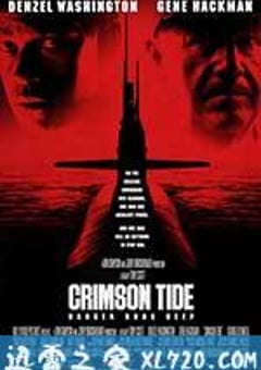 红潮风暴 Crimson Tide (1995) [迅雷BT磁力免费下载]