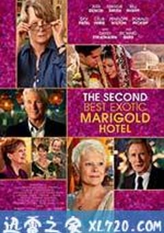 涉外大饭店2 The Second Best Exotic Marigold Hotel (2015) [迅雷BT磁力免费下载]