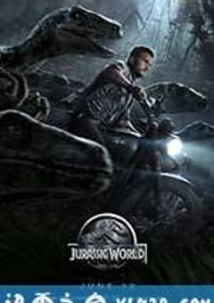 侏罗纪世界 Jurassic World (2015) [迅雷BT磁力免费下载]