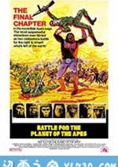 决战猩球 Battle for the Planet of the Apes (1973) [迅雷BT磁力免费下载]