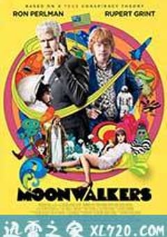 月行者 Moonwalkers (2015) [迅雷BT磁力免费下载]