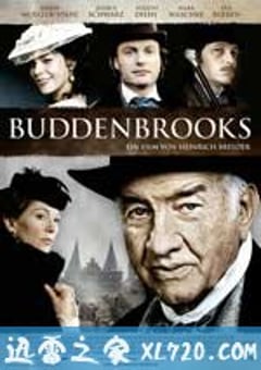 布登勃洛克一家 Buddenbrooks (2008) [迅雷BT磁力免费下载]