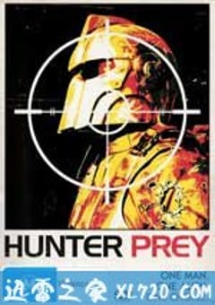 猎人猎物 Hunter Prey (2010) [迅雷BT磁力免费下载]