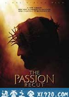 耶稣受难记 The Passion of the Christ (2004) [迅雷BT磁力免费下载]