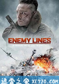 深入敌后：危险营救 Enemy Lines (2020) [迅雷BT磁力免费下载]