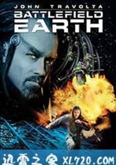 地球战场 Battlefield Earth: A Saga of the Year 3000 (2000) [迅雷BT磁力免费下载]