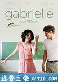 加布里埃尔 Gabrielle (2013) [迅雷BT磁力免费下载]