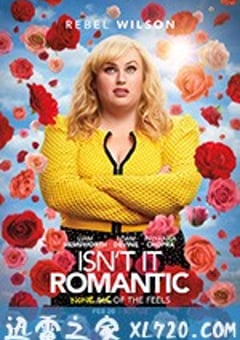 难道不浪漫 Isn’t It Romantic (2019) [迅雷BT磁力免费下载]