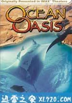 海洋绿洲 Ocean Oasis (2000) [迅雷BT磁力免费下载]