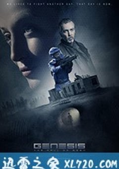 人工智能：灭绝危机 Genesis (2018) [迅雷BT磁力免费下载]