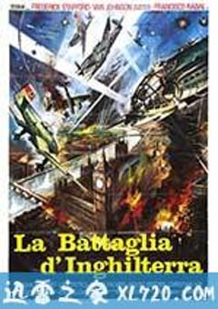 伦敦上空的鹰 La battaglia d’Inghilterra (1969) [迅雷BT磁力免费下载]