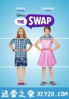 互换青春 The Swap (2016) [迅雷BT磁力免费下载]