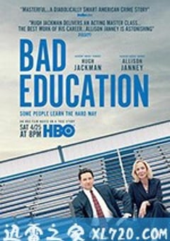 坏教育 Bad Education (2020) [迅雷BT磁力免费下载]