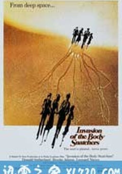 人体异形 Invasion of the Body Snatchers (1978) [迅雷BT磁力免费下载]