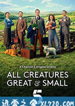 万物生灵 All Creatures Great and Small (2020) [迅雷BT磁力免费下载]