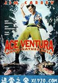 神探飞机头2 Ace Ventura: When Nature Calls (1995) [迅雷BT磁力免费下载]