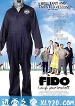 僵尸管家 Fido (2006) [迅雷BT磁力免费下载]
