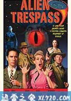 外星人入侵 Alien Trespass (2009) [迅雷BT磁力免费下载]