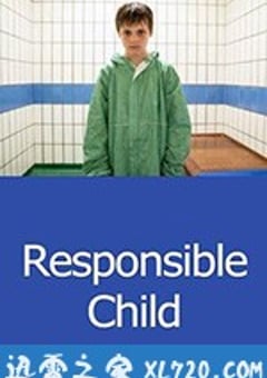 负有责任的孩子 Responsible Child (2019) [迅雷BT磁力免费下载]