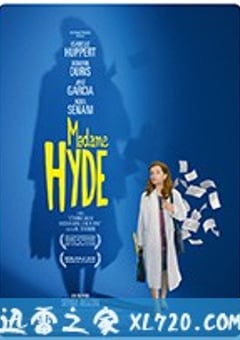 海德女士 Madame Hyde (2017) [迅雷BT磁力免费下载]