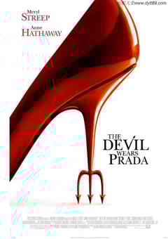 2006年欧美经典爱情片《穿普拉达的女王》蓝光国英双语中英双字 [迅雷BT磁力免费下载]