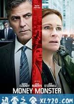 金钱怪兽 Money Monster (2016) [迅雷BT磁力免费下载]