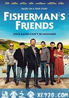 渔民的朋友 Fisherman’s Friends (2019) [迅雷BT磁力免费下载]
