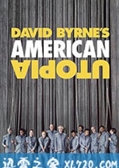 大卫·伯恩的美国乌托邦 David Byrne’s American Utopia (2020) [迅雷BT磁力免费下载]