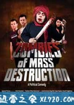 毁灭僵尸 ZMD : Zombies of Mass Destruction (2009) [迅雷BT磁力免费下载]