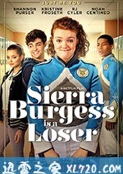 塞尔拉·伯格斯是废柴 Sierra Burgess Is a Loser (2018) [迅雷BT磁力免费下载]