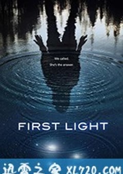 第一缕曙光 First Light (2018) [迅雷BT磁力免费下载]