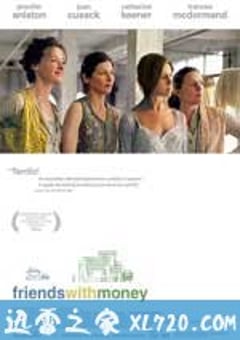 老友有钱 Friends With Money (2006) [迅雷BT磁力免费下载]