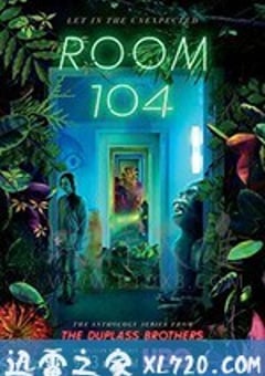 104号房间 第三季 Room 104 Season 3 (2019) [迅雷BT磁力免费下载]
