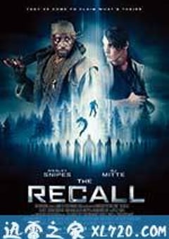 末陨回声 The Recall (2017) [迅雷BT磁力免费下载]